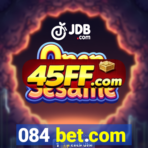 084 bet.com